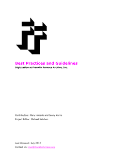 Best Practices and Guidelines Digitization at Franklin Furnace Archive, Inc