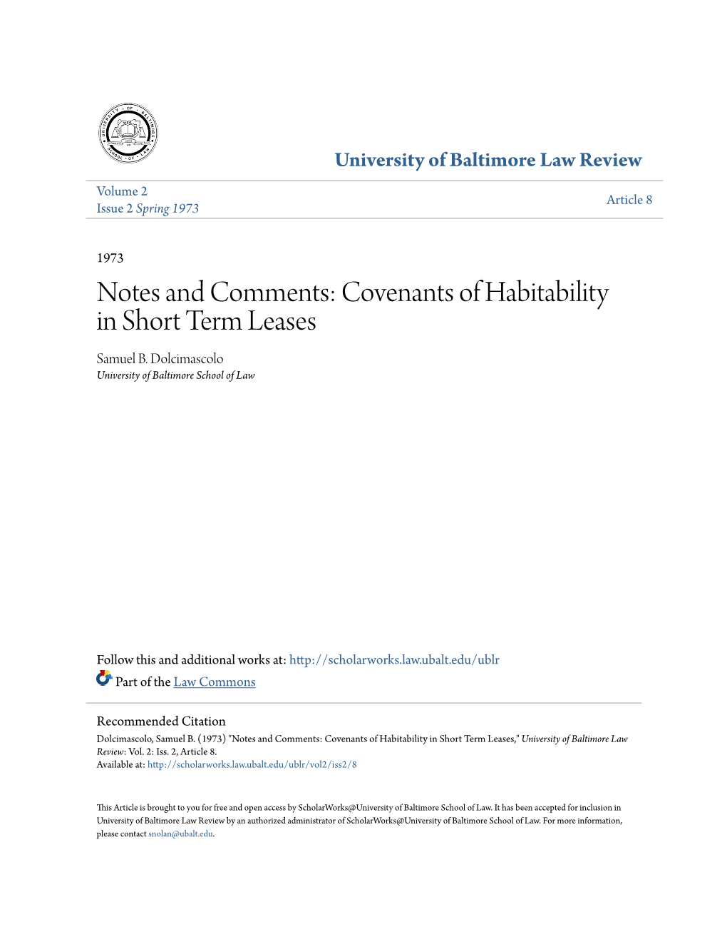 Notes and Comments: Covenants of Habitability in Short Term Leases Samuel B