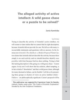 The Alleged Activity of Active Intellect: a Wild Goose Chase Or a Puzzle to Be Solved?1