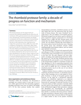 The Rhomboid Protease Family: a Decade of Progress on Function and Mechanism Sinisa Urban* and Seth W Dickey