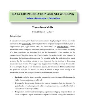 DATA COMMUNICATION and NETWORKING Software Department – Fourth Class