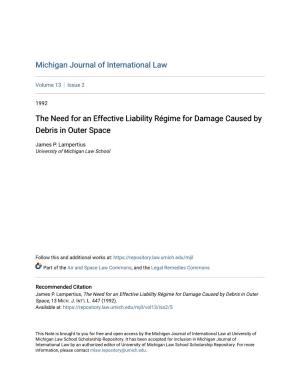 The Need for an Effective Liability Régime for Damage Caused by Debris in Outer Space