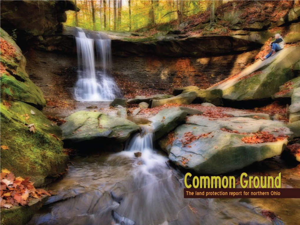 Common Ground the Land Protection Report for Northern Ohio