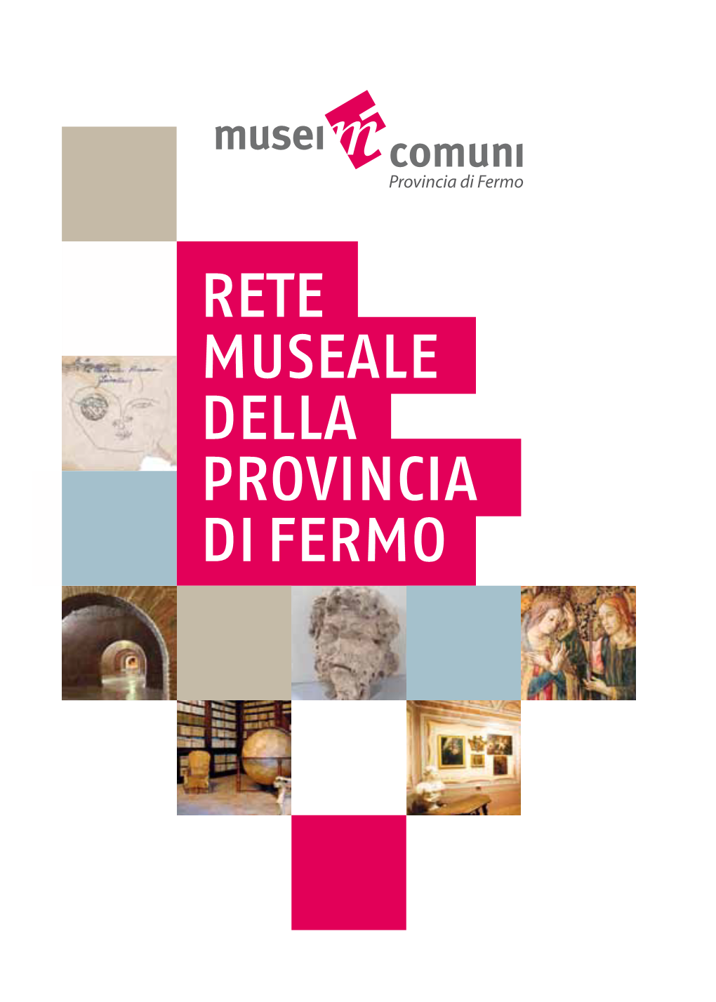 Rete Museale Della Provincia Difermo