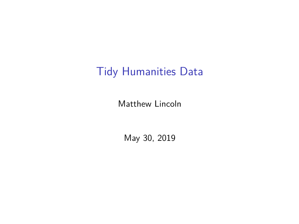 Tidy Humanities Data