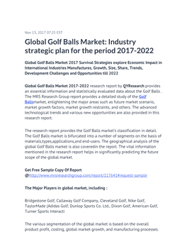 Global Golf Balls Market: Industry Strategic Plan for the Period 2017-2022
