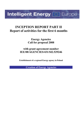 INCEPTION REPORT PART II Report of Activities for the First 6 Months