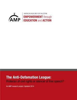 The Anti-Defamation League: Protector of Civil Rights Or Silencer of Free Speech?