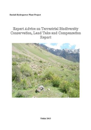 Expert Advice on Terrestrial Biodiversity Conservation, Land Take and Compensation Report
