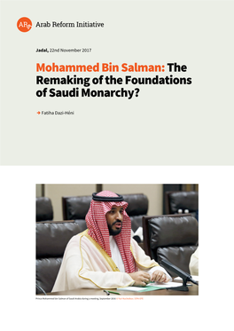 Mohammed Bin Salman: the Remaking of the Foundations of Saudi Monarchy?
