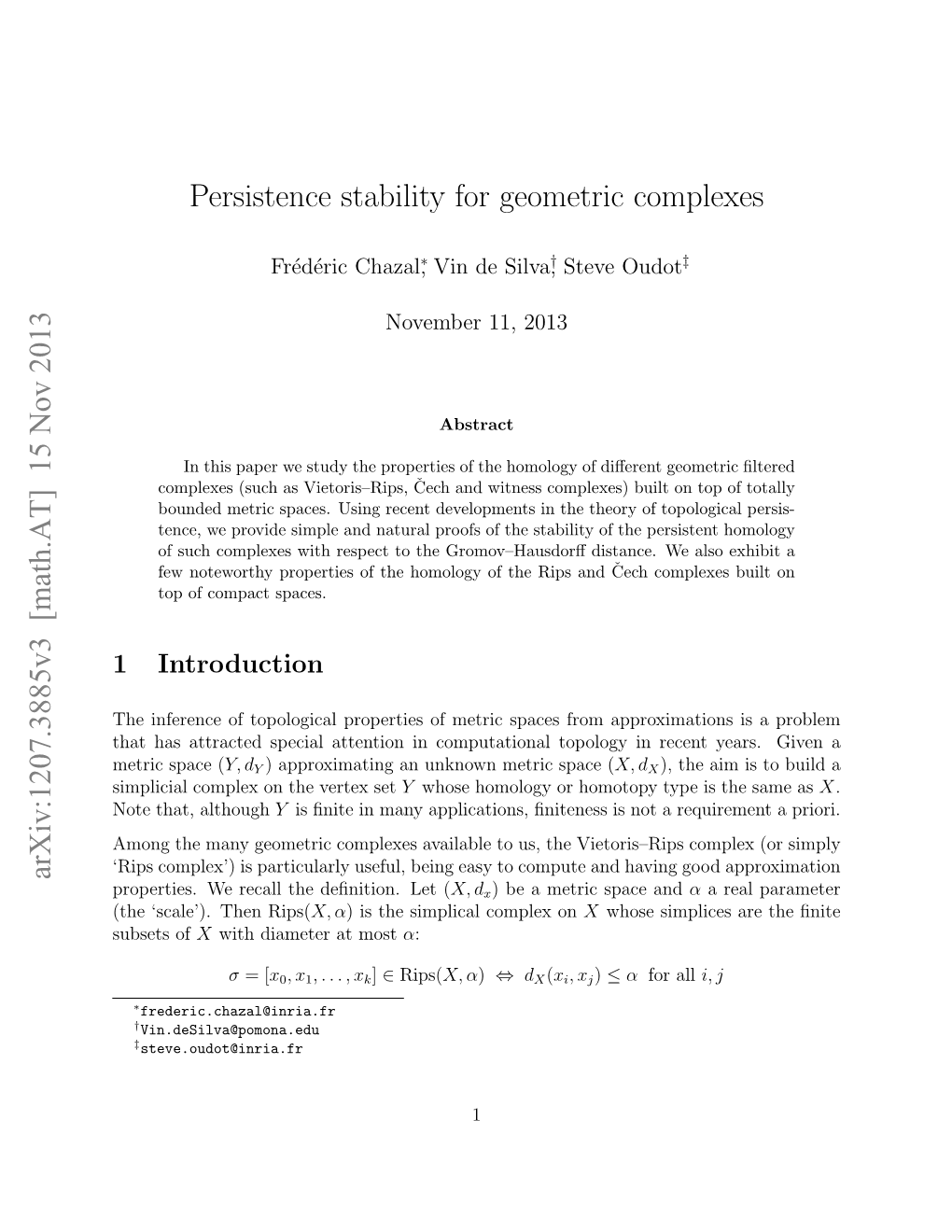 Persistence Stability for Geometric Complexes Arxiv:1207.3885V3