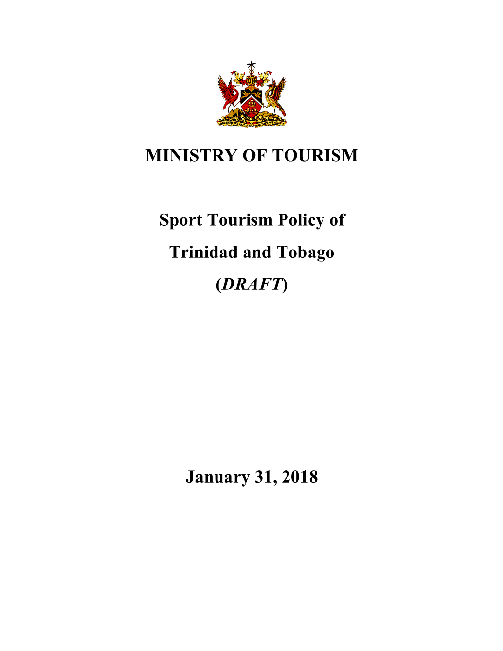 MINISTRY of TOURISM Sport Tourism Policy of Trinidad And