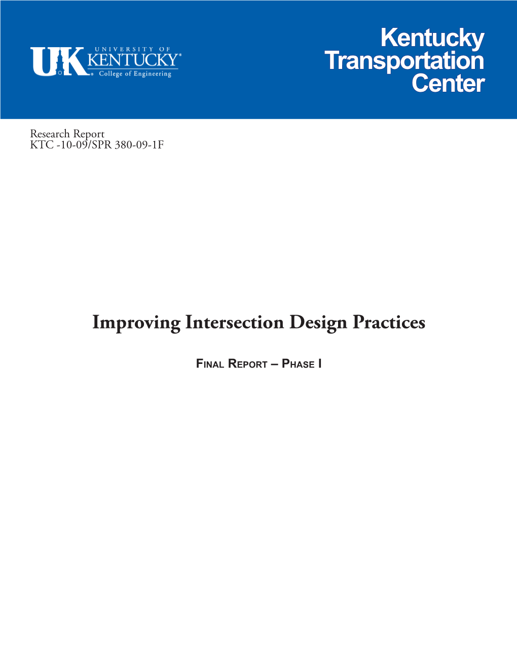 Improving Intersection Design Practices -- Final