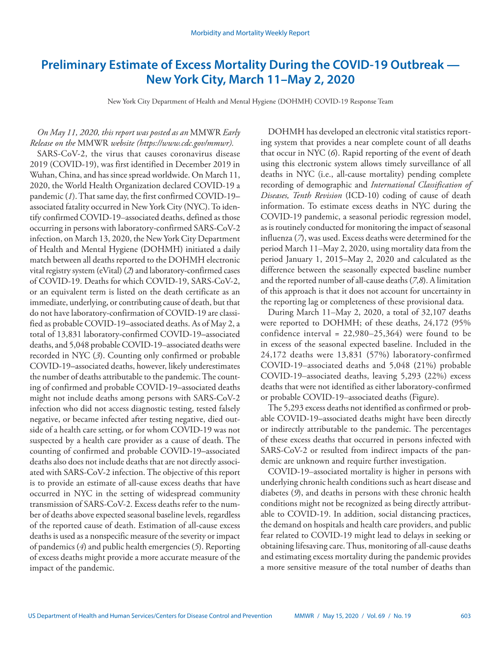 Preliminary Estimate of Excess Mortality During the COVID-19 Outbreak — New York City, March 11–May 2, 2020