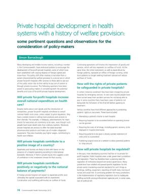 Private Hospital Development in Health Systems with a History of Welfare Provision: Some Pertinent Questions and Observations for the Consideration of Policy-Makers