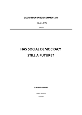 Has Social Democracy Still a Future?