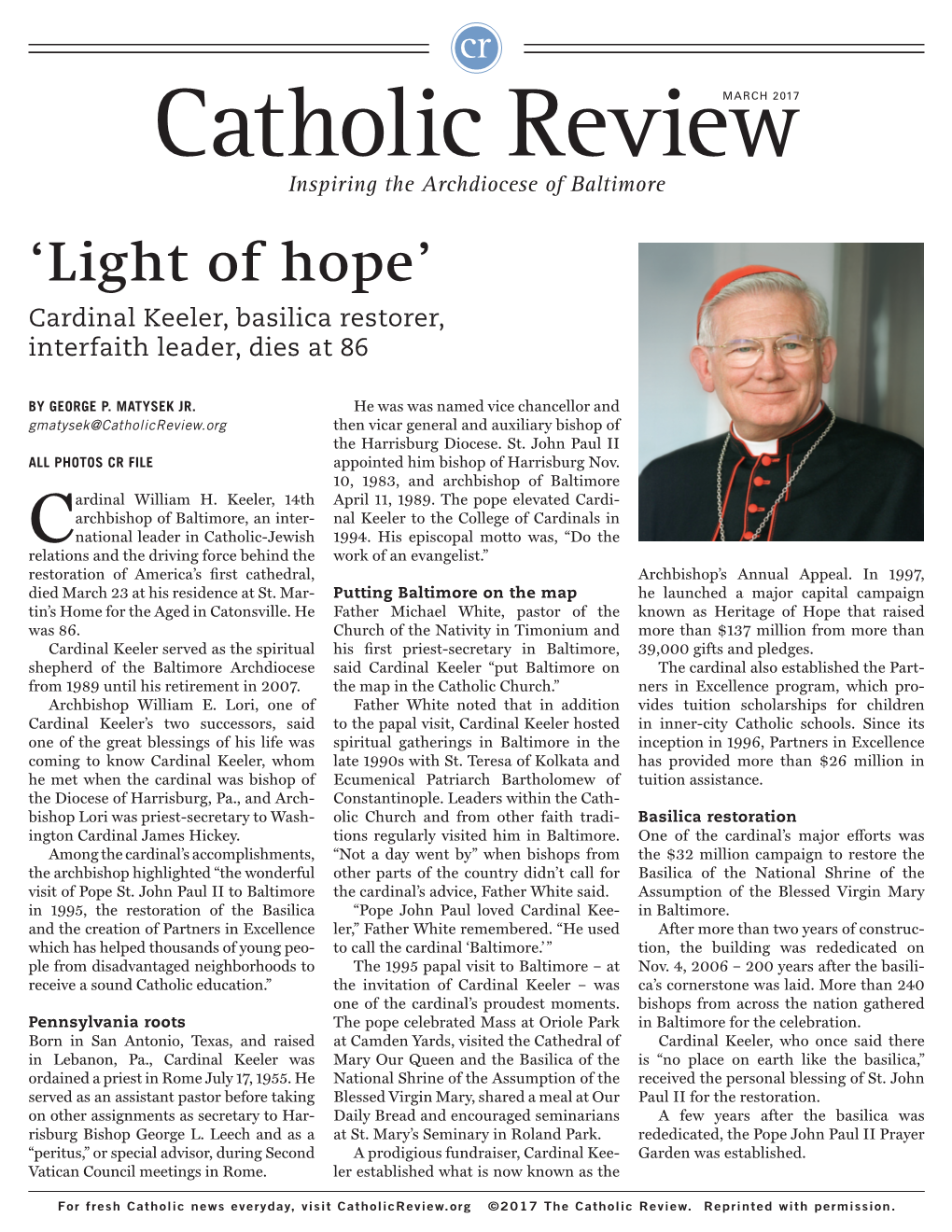Catholic Reviewmarch 2017 Inspiring the Archdiocese of Baltimore ‘Light of Hope’ Cardinal Keeler, Basilica Restorer, Interfaith Leader, Dies at 86