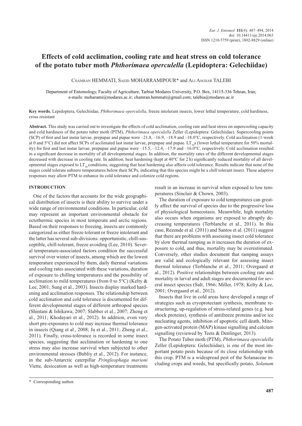 Effects of Cold Acclimation, Cooling Rate and Heat Stress on Cold Tolerance of the Potato Tuber Moth Phthorimaea Operculella (Lepidoptera: Gelechiidae)