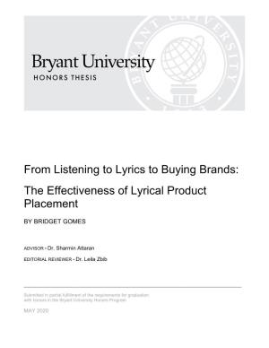 From Listening to Lyrics to Buying Brands: the Effectiveness of Lyrical Product Placement