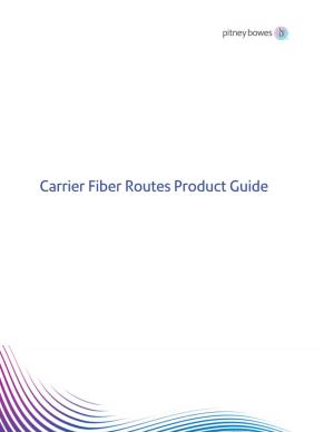 Carrier Fiber Routes V2019 Product Guide