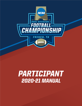 2020-21 Manual 2021 Ncaa Division I Football Championship Game Participant Manual