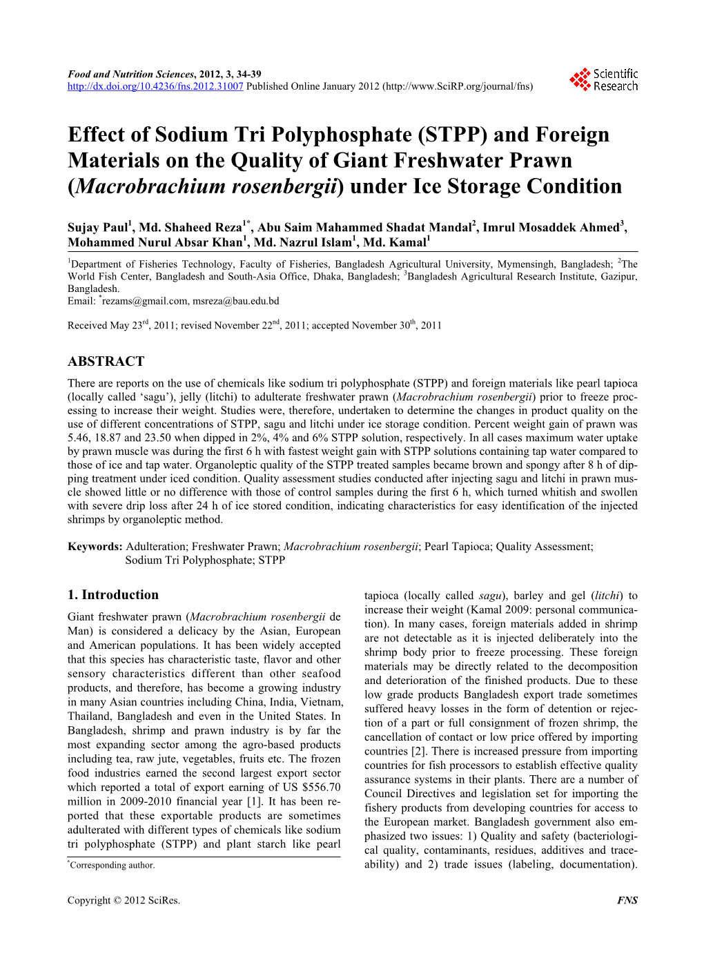 Effect of Sodium Tri Polyphosphate (STPP) and Foreign Materials on the Quality of Giant Freshwater Prawn (Macrobrachium Rosenbergii) Under Ice Storage Condition