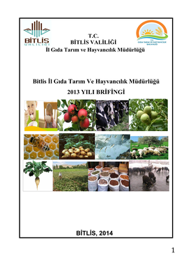 Bitlis İl Gıda Tarım Ve Hayvancılık Müdürlüğü 2013 YILI BRİFİNGİ