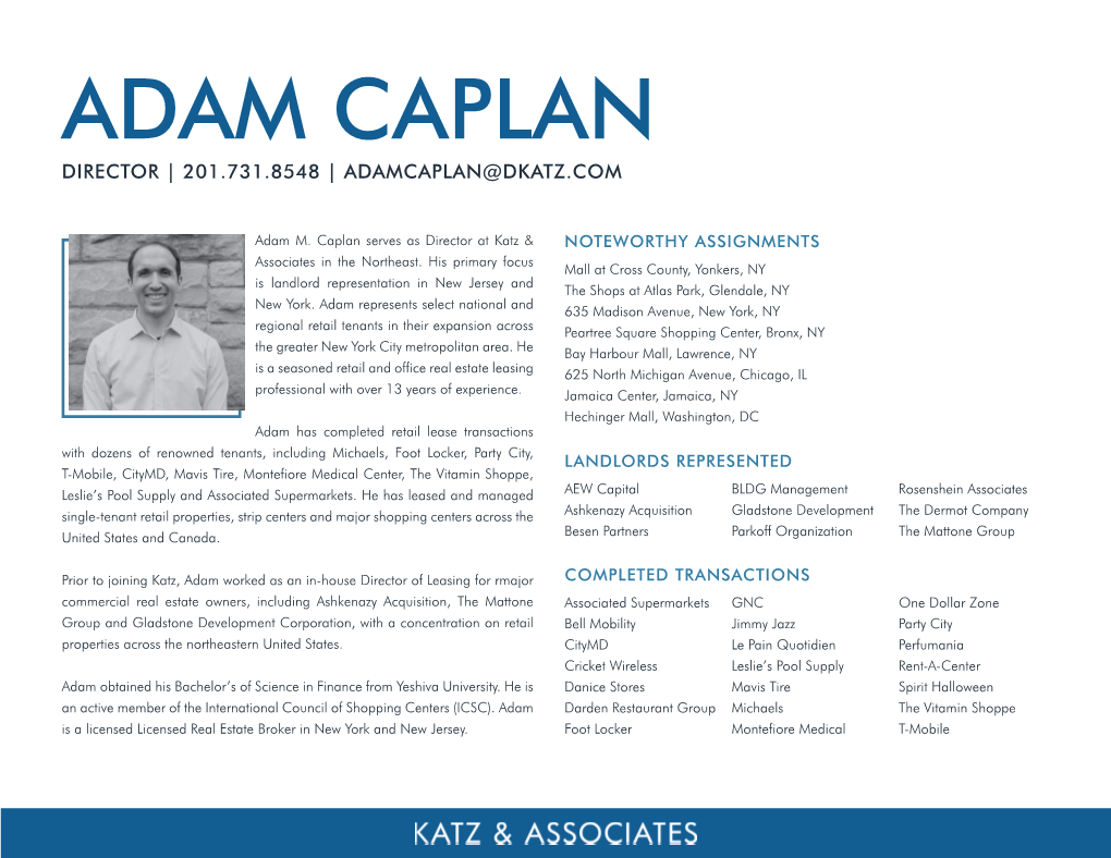 Adam Caplan Director | 201.731.8548 | Adamcaplan@Dkatz.Com