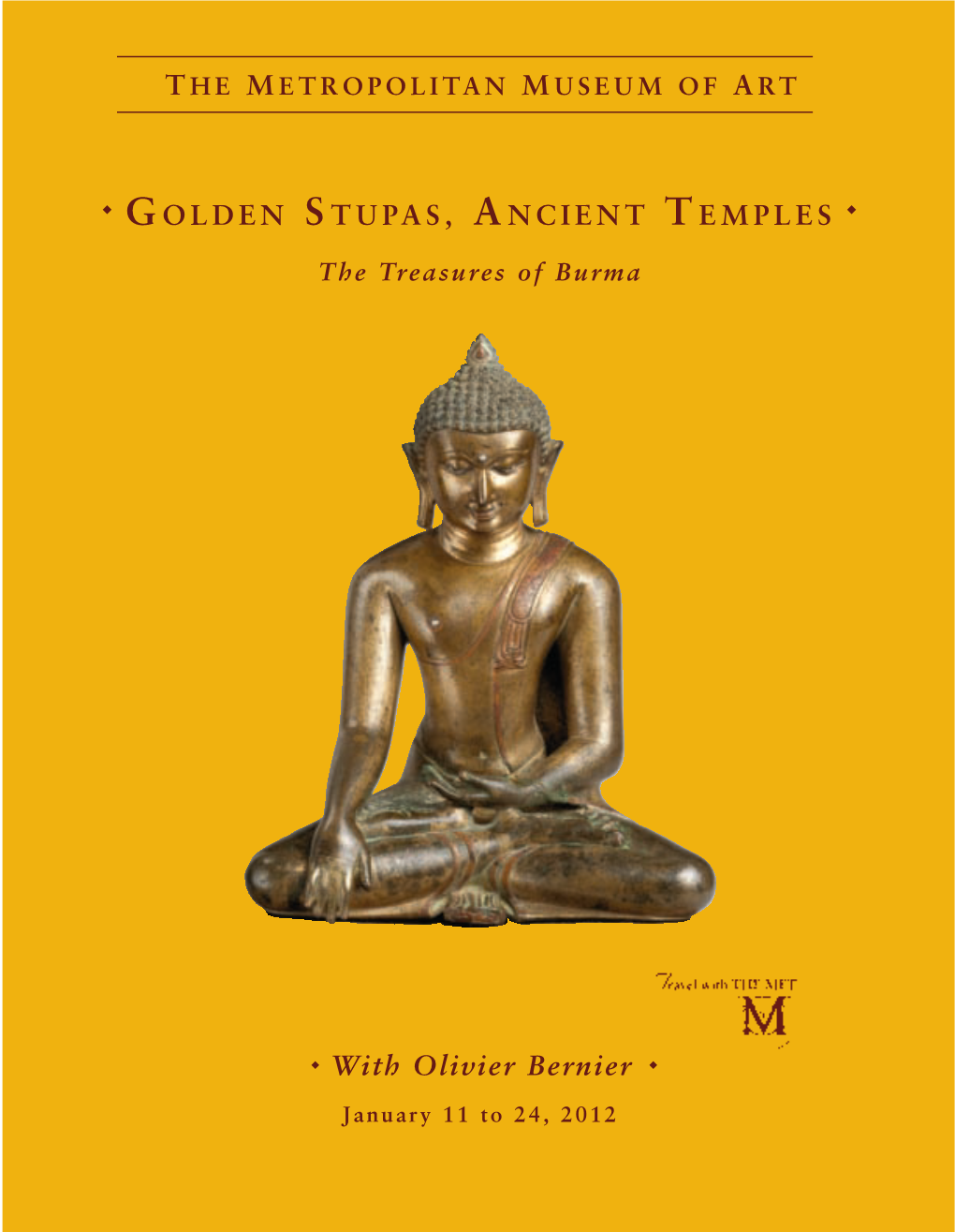 GOLDEN STUPAS, ANCIENT TEMPLES with Olivier Bernier