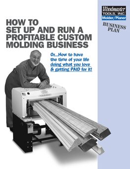 How to Set up and Run a Profitable Custom Molding
