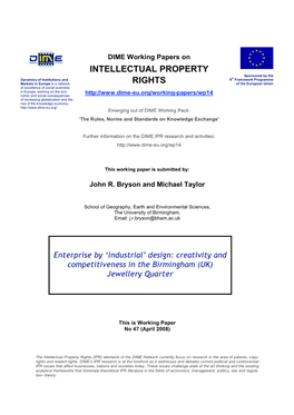 Intellectual Property Rights (IPR) Elements of the DIME Network Currently Focus on Research in the Area of Patents, Copy- Rights and Related Rights