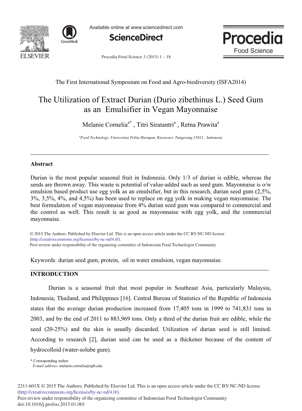The Utilization of Extract Durian (Durio Zibethinus L.) Seed Gum As an Emulsifier in Vegan Mayonnaise