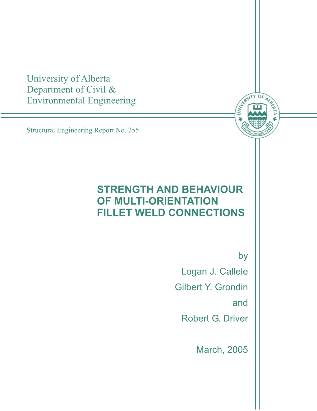 Strength and Behaviour of Multi-Orientation Fillet Weld Connections