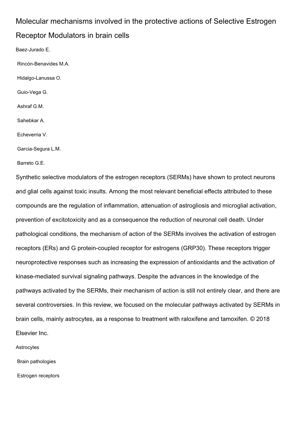 Molecular Mechanisms Involved in the Protective Actions of Selective Estrogen Receptor Modulators in Brain Cells