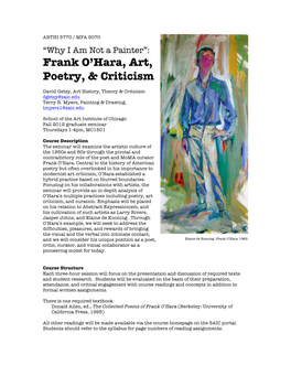“Why I Am Not a Painter”: Frank O’Hara, Art, Poetry, & Criticism