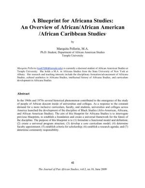 A Blueprint for Africana Studies: an Overview of African/African American /African Caribbean Studies1