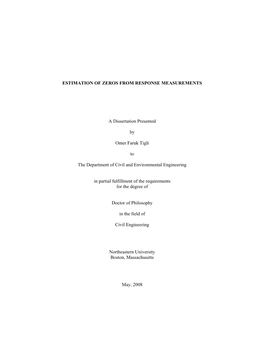 Estimation of Zeros from Response Measurements