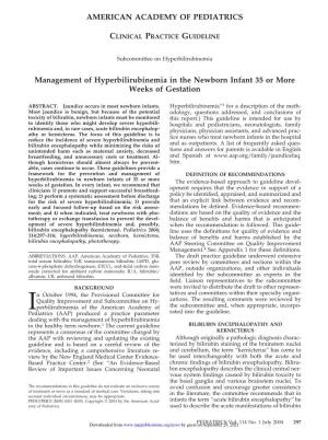 AMERICAN ACADEMY of PEDIATRICS Management of Hyperbilirubinemia in the Newborn Infant 35 Or More Weeks of Gestation