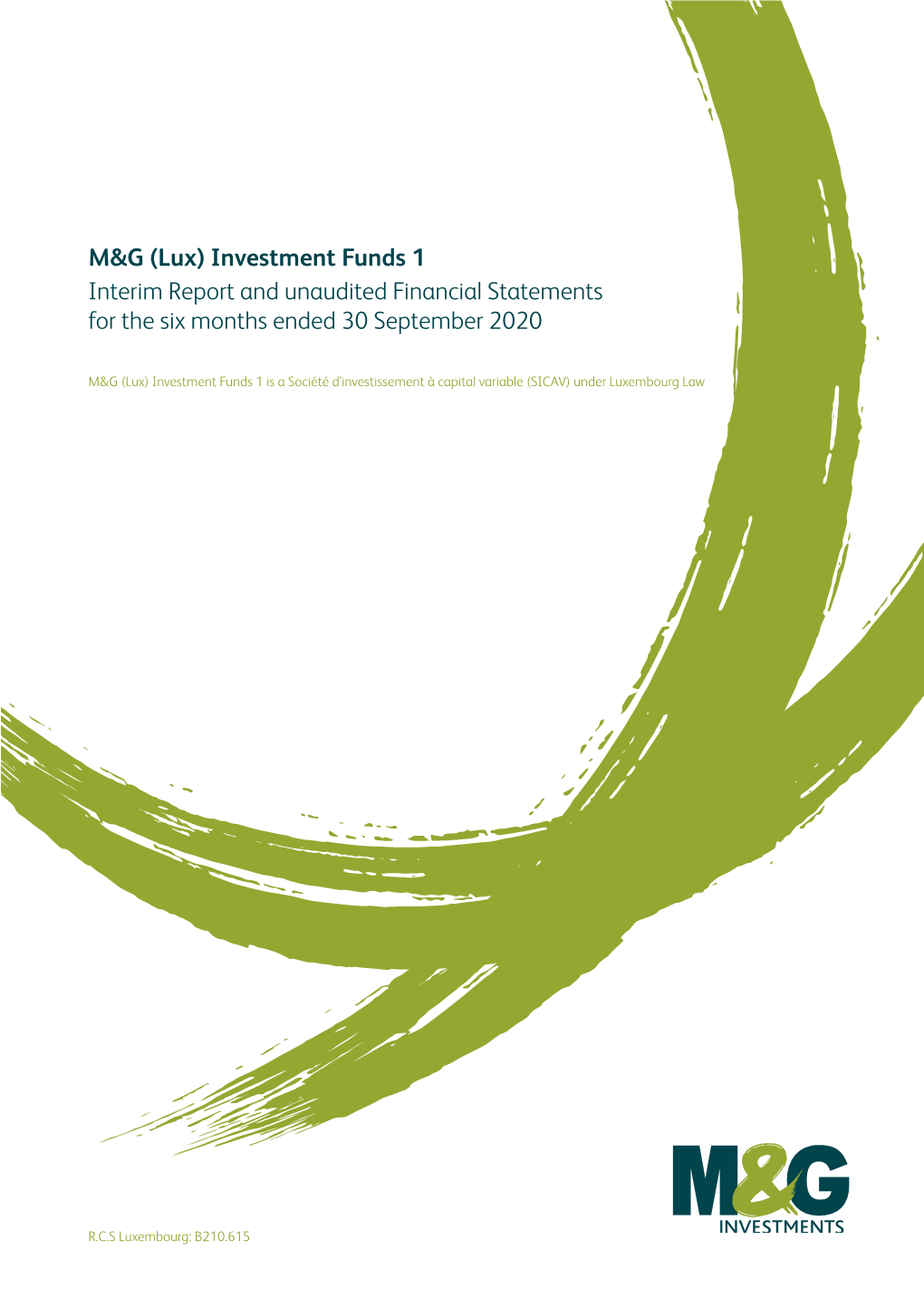 M&G (Lux) Investment Funds 1 Interim Report and Unaudited Financial