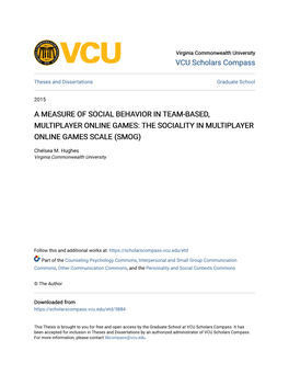A Measure of Social Behavior in Team-Based, Multiplayer Online Games: the Sociality in Multiplayer Online Games Scale (Smog)