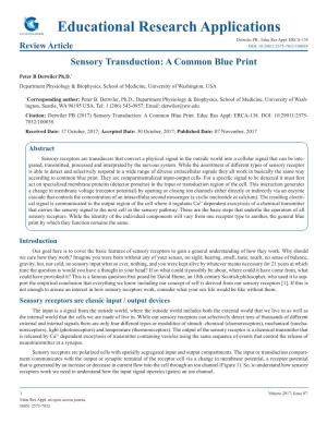 Educational Research Applications Detwiler PB., Educ Res Appl: ERCA-138 Review Article DOI: 10.29011/2575-7032/100038 Sensory Transduction: a Common Blue Print