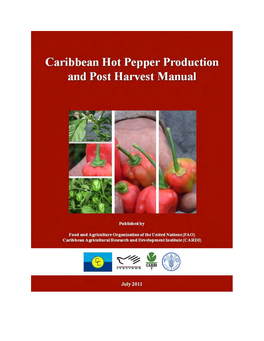 Caribbean Hot Pepper Production and Post Harvest Manual