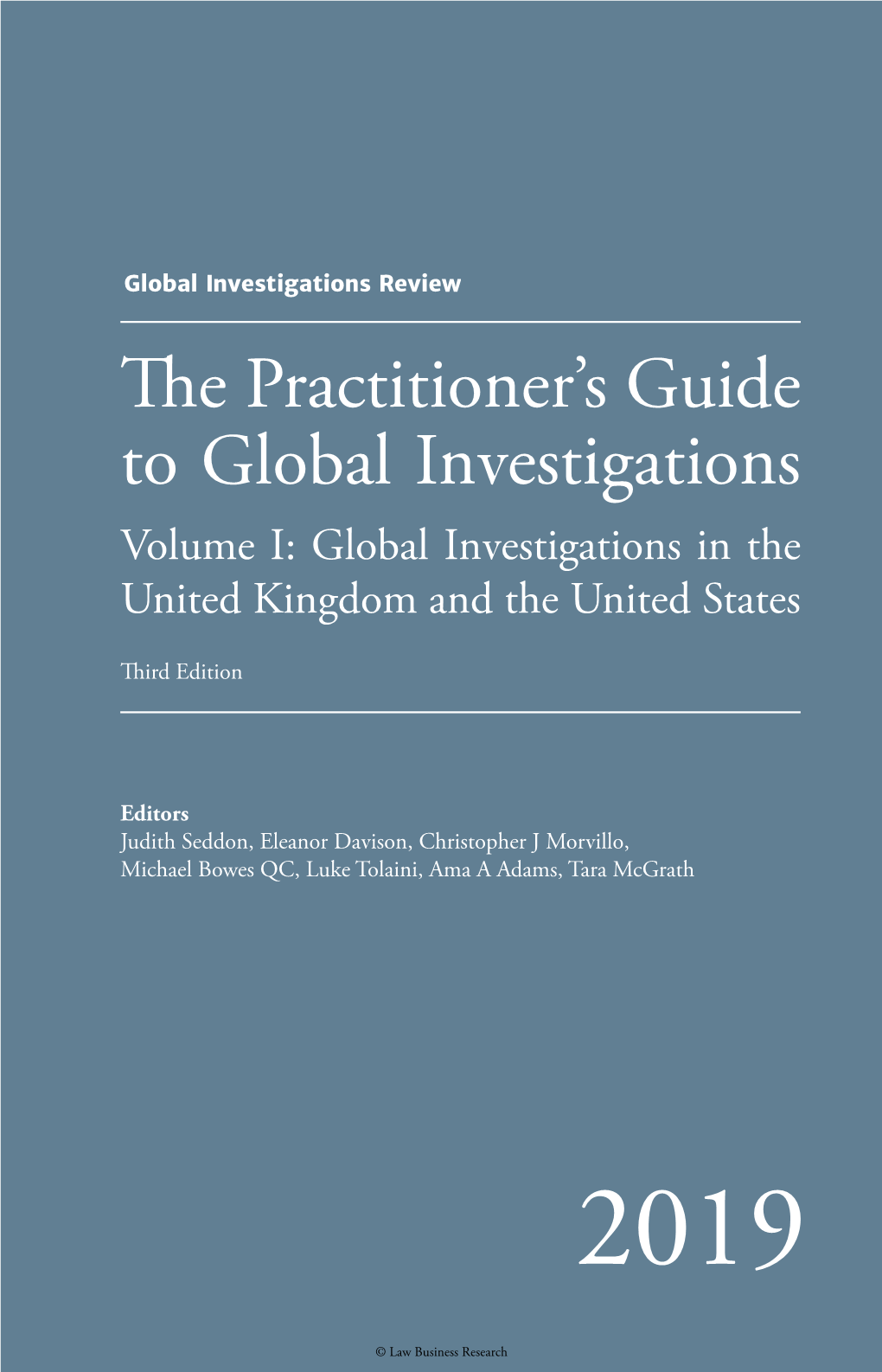 The Practitioner's Guide to Global Investigations