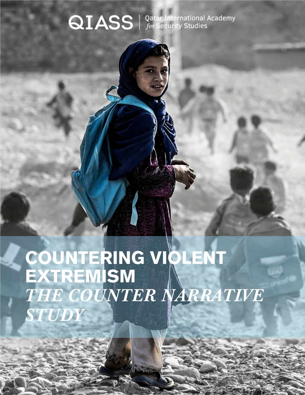 Countering Violent Extremism the Counter Narrative Study