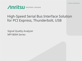 High-Speed Serial Bus Interface Solution for PCI Express, Thunderbolt, USB