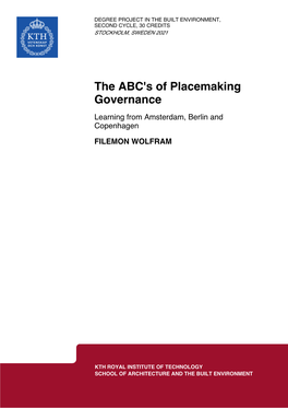 The ABC's of Placemaking Governance Learning from Amsterdam, Berlin and Copenhagen