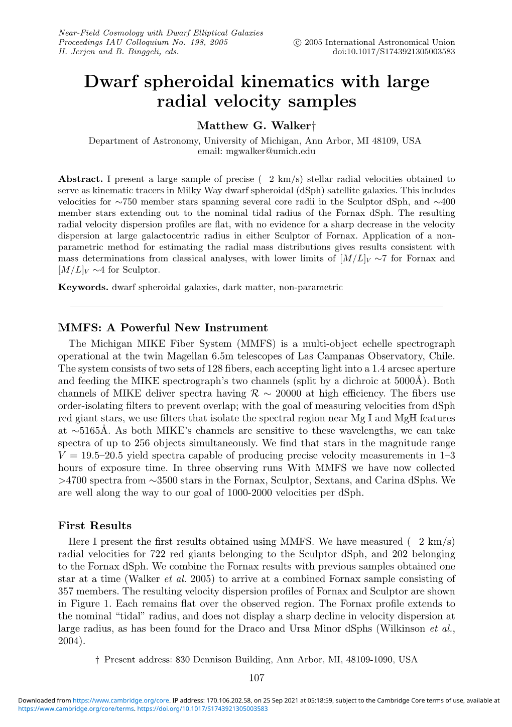 Dwarf Spheroidal Kinematics with Large Radial Velocity Samples Matthew G