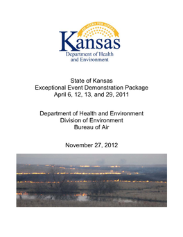 State of Kansas Exceptional Event Demonstration Package April 6, 12, 13, and 29, 2011