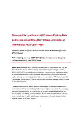 Shionogi-Viiv Healthcare LLC Presents Positive Data on Investigational Once-Daily Integrase Inhibitor At