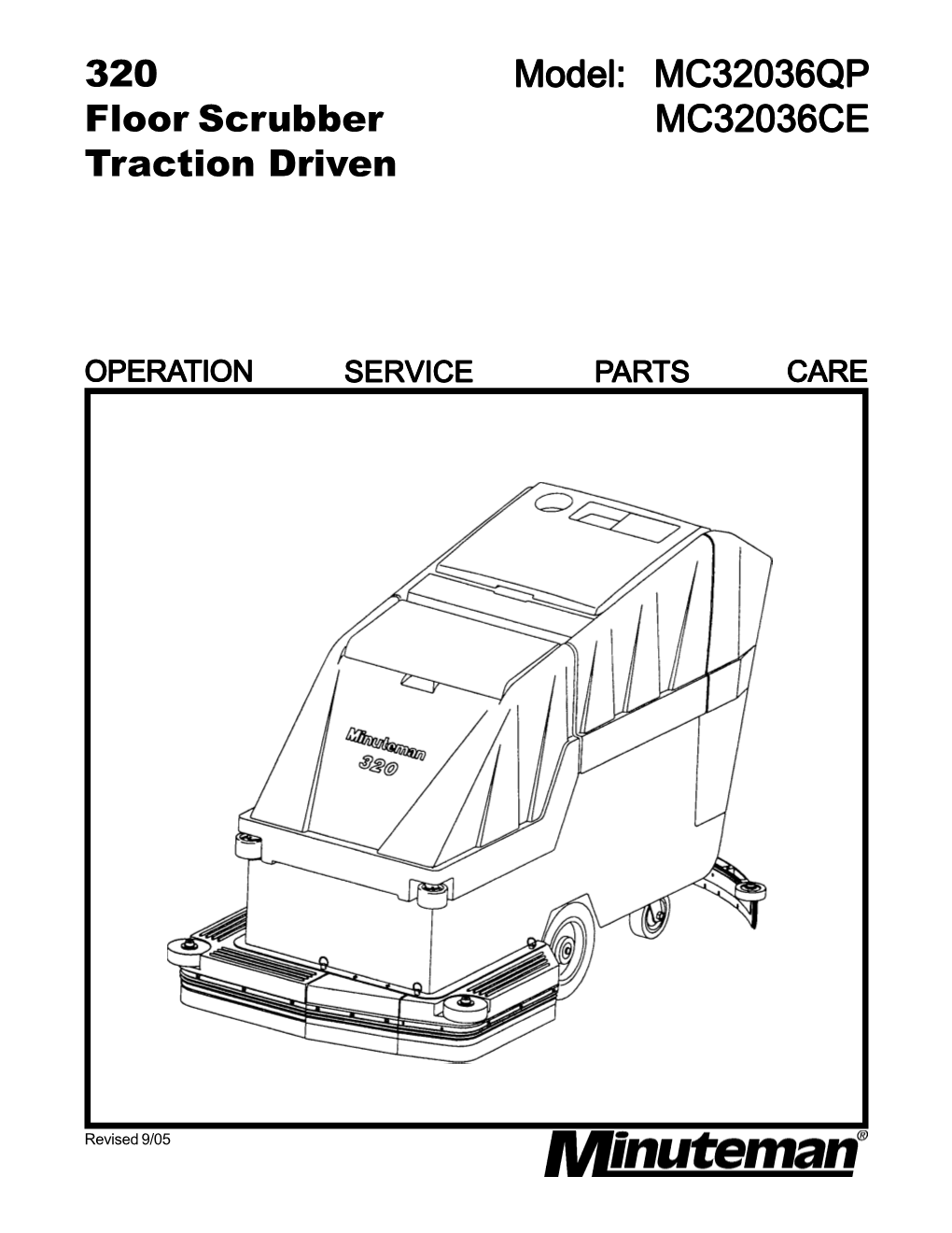 Model: MC32036QP MC32036CE 320 Floor Scrubber Traction Driven